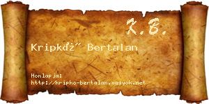 Kripkó Bertalan névjegykártya